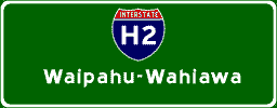 Interstate H-2 - Waipahu-Wahiawa