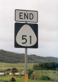 North end of state route 51, at junction with Kuhio Highway (state route 56)